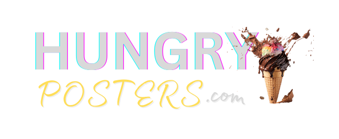 Hungry Posters